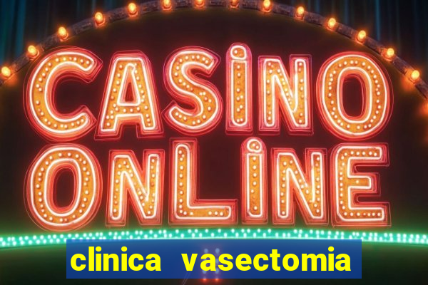 clinica vasectomia porto alegre